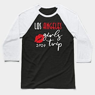 Los Angeles Girls Vacation trip 2024 Party Outfit Baseball T-Shirt